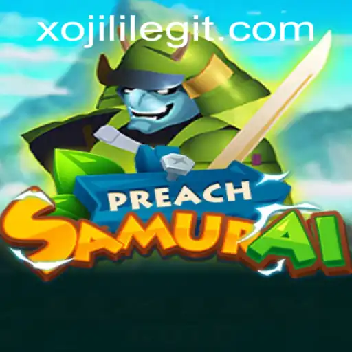 Discovering the Intriguing World of PreachSamurai and Unveiling XOJILI